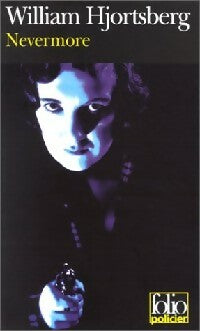 Nevermore - William R. Hjortsberg - Livre