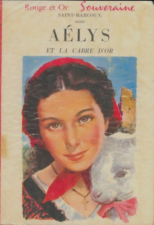 Livrenpoche : Aélys et la cabre d'or - Saint-Marcoux - Livre
