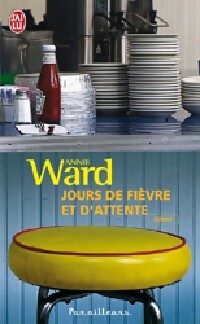 Livrenpoche : Jours de fièvre et d'attente - Annie Ward - Livre