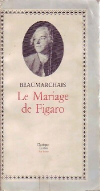 Le mariage de Figaro - Beaumarchais, Pierre-Augustin Beaumarchais - Livre
