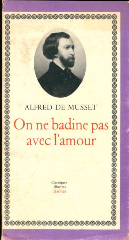 Livrenpoche : On ne badine pas avec l'amour - Alfred De Musset - Livre