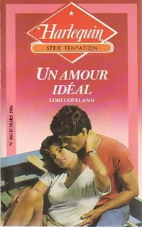Livrenpoche : Un amour idéal - Lori Copeland - Livre