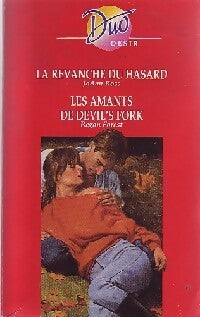 Livrenpoche : La revanche du hasard / Les amants de Devil's fork - Joann Ross, Regan Forest - Livre