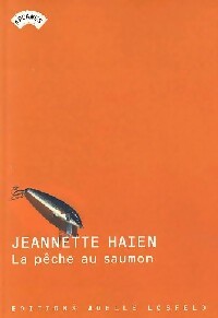 Livrenpoche : La pêche au saumon - Jeanette Haien - Livre