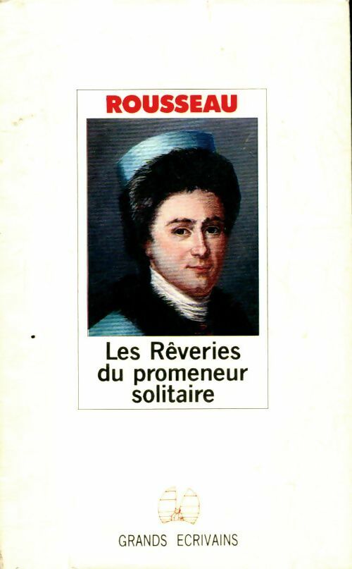 Livrenpoche : Les rêveries du promeneur solitaire - Jean-Jacques Rousseau - Livre