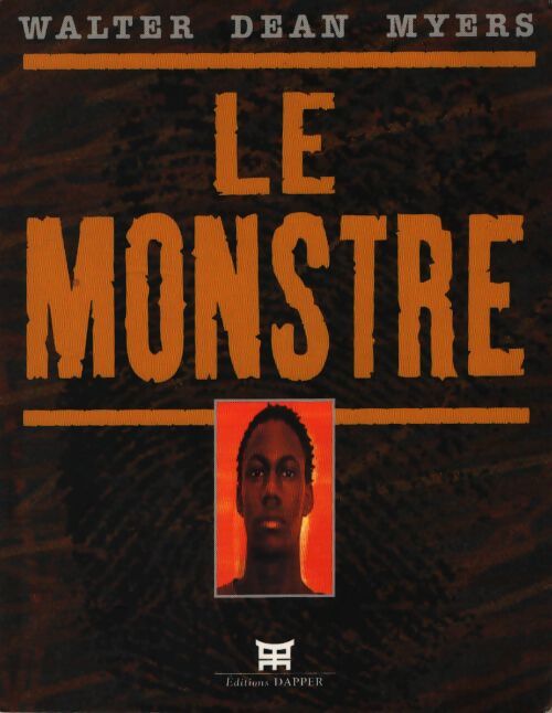 Le monstre - Walter Dean Myers - Livre