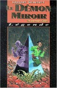 Livrenpoche : Une aventure d'Alaet Tome II : Le démon miroir - Laurent Genefort - Livre