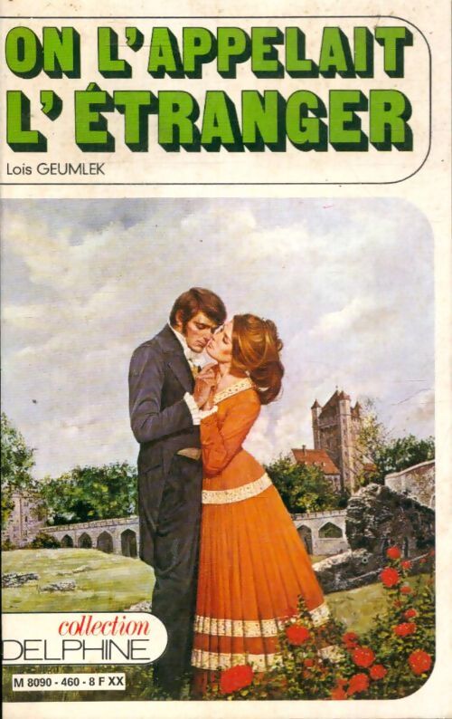Livrenpoche : On l'appelait l'étranger - Lois Geumlek - Livre