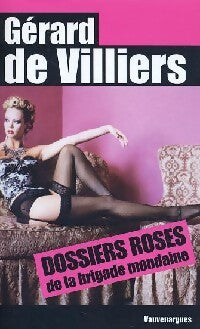 Livrenpoche : Dossiers roses de la brigade mondaine - Gérard De Villiers - Livre