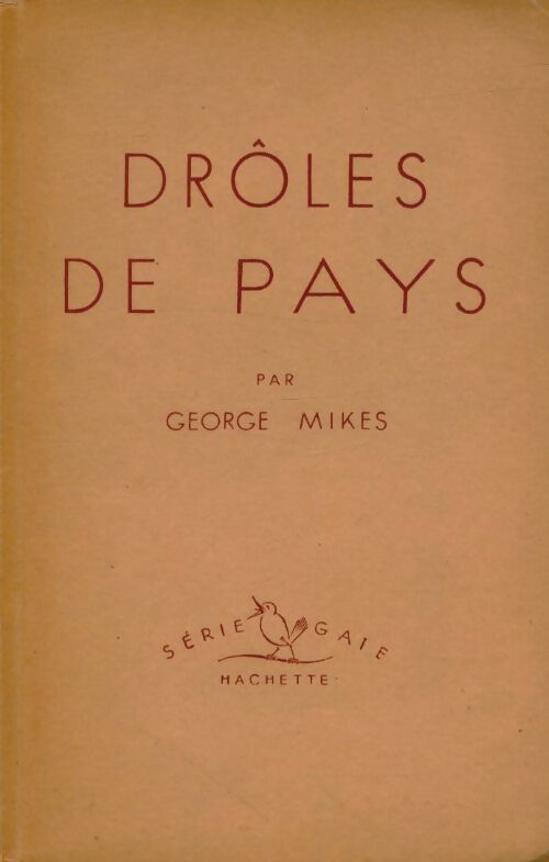 Livrenpoche : Drôles de pays - George Mikes - Livre