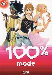 Livrenpoche : 100% Mode - Inconnu - Livre
