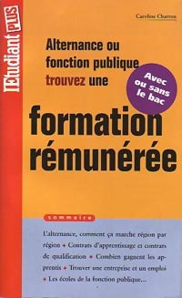 Livrenpoche : Alternance ou fonction publique. Trouvez une formation rémunérée - Caroline Charron - Livre