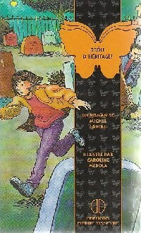 Livrenpoche : Drôle d'héritage - Michel Lavoie - Livre