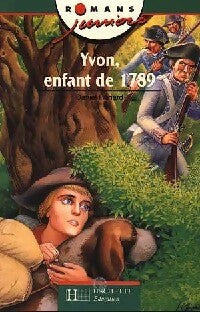Livrenpoche : Yvon, enfant de 1789 - Daniel Hénard - Livre