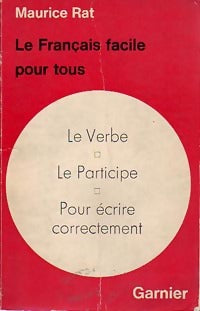 Livrenpoche : Le verbe / Le participe / Pour écrire correctement - Maurice Rat - Livre