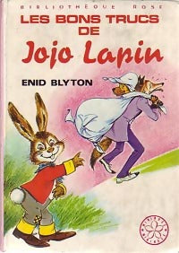 Livrenpoche : Les bons trucs de Jojo Lapin - Enid Blyton - Livre