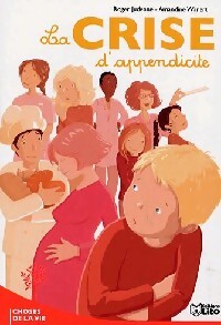 Livrenpoche : La crise d'appendicite - Roger Judenne - Livre