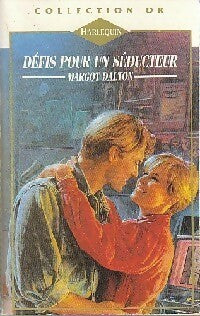 Livrenpoche : Défis pour un séducteur - Margot Dalton - Livre