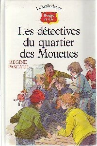 Livrenpoche : Les détectives du quartier des mouettes - Régine Pascale - Livre