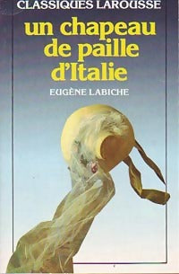 Livrenpoche : Un chapeau de paille d'Italie - Eugène Labiche - Livre