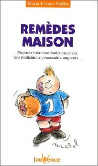 Livrenpoche : Remèdes maison - Marie-France Muller - Livre