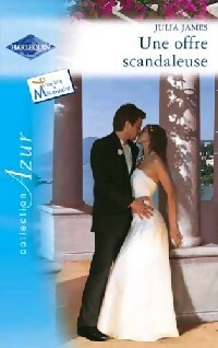 Livrenpoche : Une offre scandaleuse - Julia James - Livre