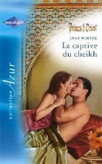 Livrenpoche : La captive du cheikh - Jane Porter - Livre