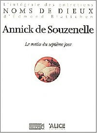 Livrenpoche : Le matin du septième jour - Annick Souzenelle - Livre