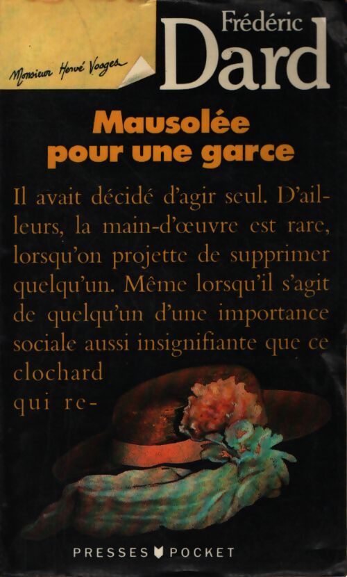 Mausolée pour une garce Tome I - Frédéric Dard - Livre