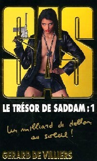 Livrenpoche : Le trésor de Saddam Tome I : Un miliard de dolars au soleil ! - Gérard De Villiers - Livre