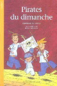 Livrenpoche : Pirates du dimanche - Thomas Scotto - Livre