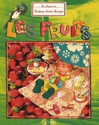 Les fruits - Sylvie De Mathuisieulx, Sophie Cottin - Livre