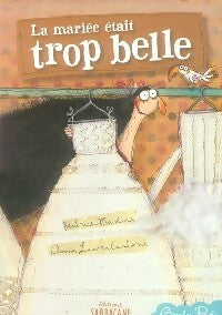 Livrenpoche : La mariée était trop belle - Béatrice Masini - Livre