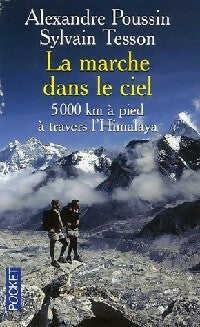 Livrenpoche : La marche dans le ciel - Alexandre Poussin - Livre