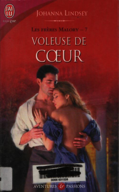 Les frères Malory Tome VII : Voleuse de coeur - Johanna Lindsay - Livre