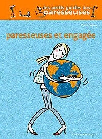 Livrenpoche : Paresseuse et engagée - Pauline Restoux - Livre