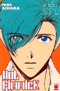 Livrenpoche : Hot gimmick Tome VII - Miki Aihara - Livre