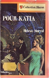 Livrenpoche : Pour Katia - Hélène Marval - Livre