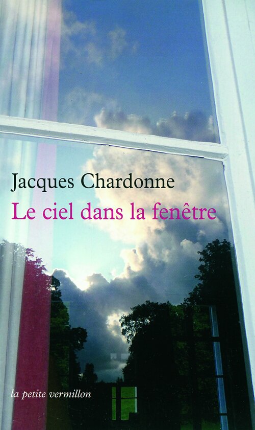 Livrenpoche : Le ciel dans la fenêtre - Jacques Chardonne - Livre