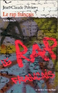 Livrenpoche : Le rap français - Jean-Claude Perrier - Livre