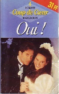 Livrenpoche : Oui ! - Barbara Bretton, Debbie Macomber, Rita Clay Estrada, Sandra James - Livre