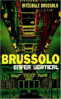 Livrenpoche : Enfer vertical en approche rapide - Serge Brussolo - Livre