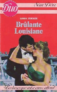 Livrenpoche : Brûlante Louisiane - Linda Turner - Livre