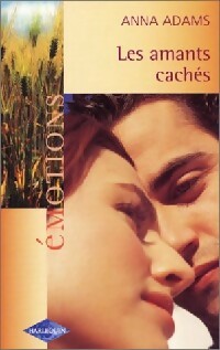 Livrenpoche : Les amants cachés - Anna Adams - Livre
