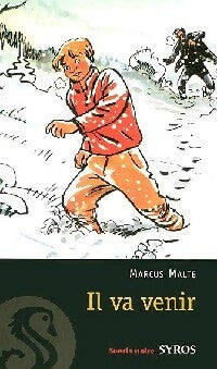 Livrenpoche : Il va venir - Marcus Malte - Livre