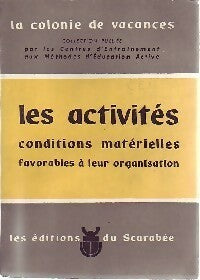 Livrenpoche : Les activités. Conditions matérielles favorables à leur organisation - Robert Lelarge - Livre