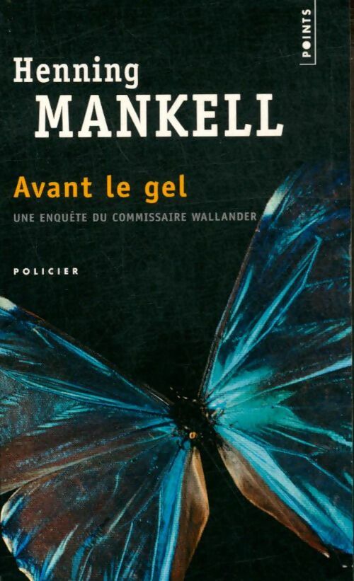 Livrenpoche : Avant le gel - Henning Mankell - Livre
