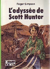 Livrenpoche : L'odyssée de Scott Hunter - Roger Simpson - Livre