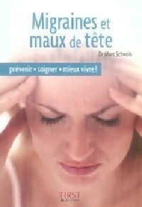 Livrenpoche : Migraines et maux de tête - Marc Schwob - Livre