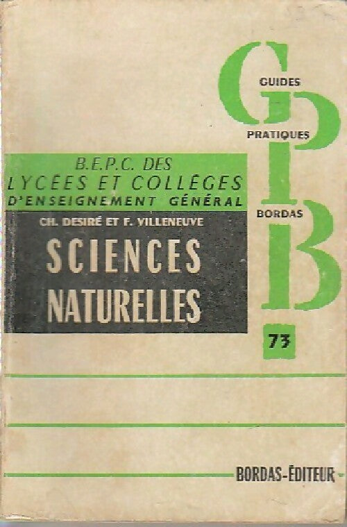 Livrenpoche : Sciences naturelles B.E.P.C. (Lycées et CEG) - Désiré, Villeneuve - Livre